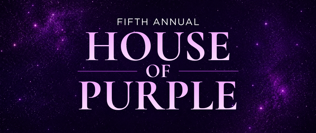 Fifth Annual House of Purple