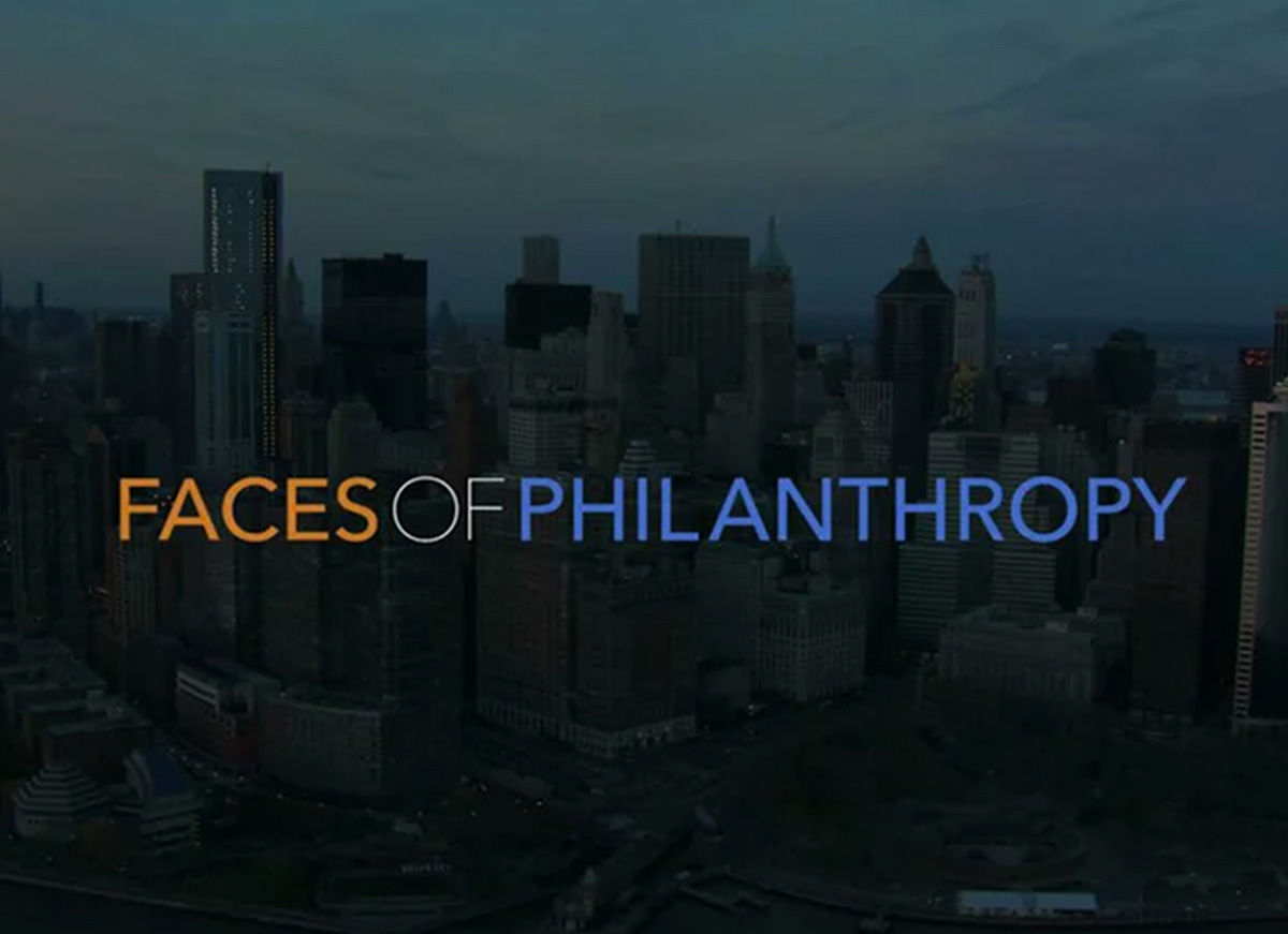 Faces of Philanthropy